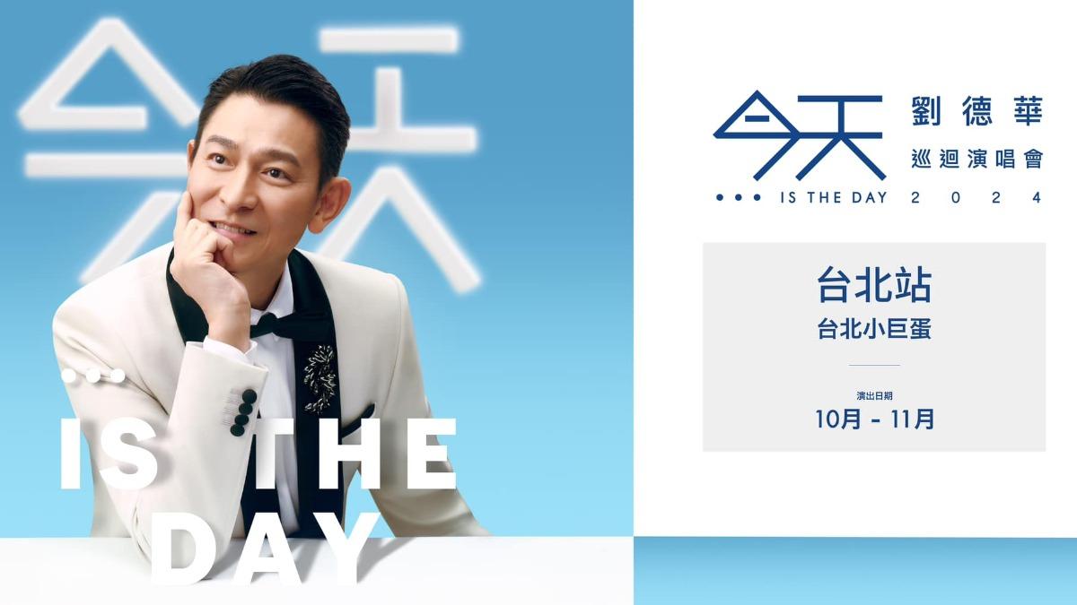 Andy Lau to perform in Taipei (Courtesy of Focus Entertainment) Lau’s ’Today…is the Day’ tour to hit Taipei Arena in October